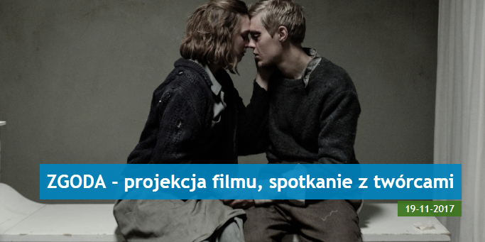 Zgoda - projekcja filmu i spotkanie z twórcami
