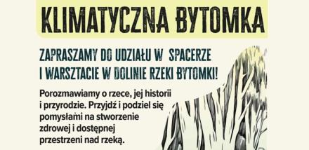 Spacer i warsztaty „Klimatyczna Bytomka” – odkryj dolinę rzeki