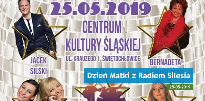 Dzień Matki z Radiem Silesia w CKŚ