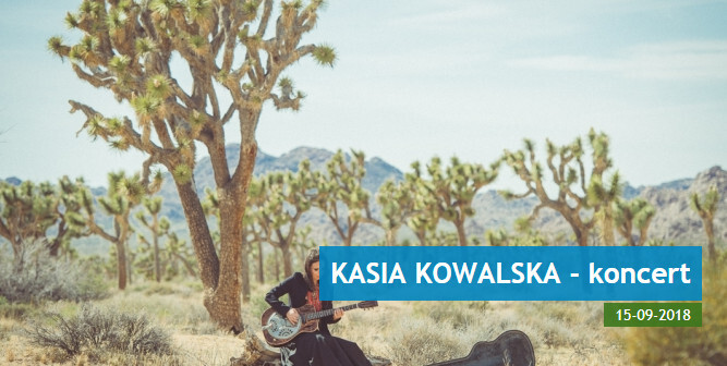 Koncert Kasi Kowalskiej