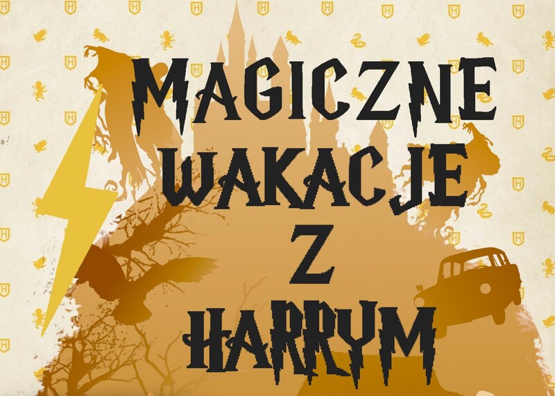 Magiczne wakacje z Harrym