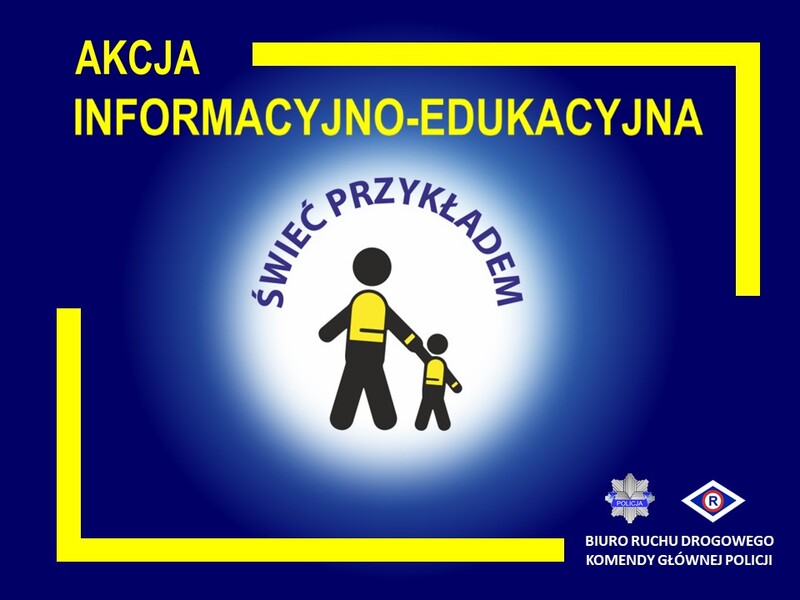 Świeć Przykładem - ruszyła akcja policji
