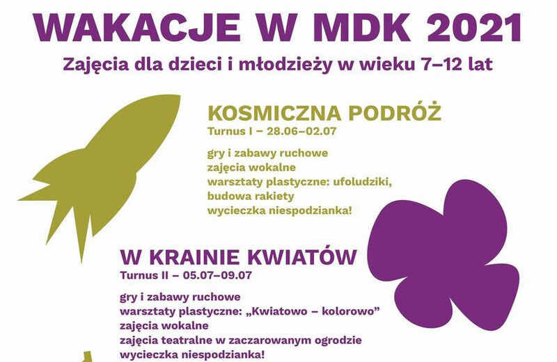 Wakacje w Młodzieżowym Domu Kultury